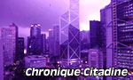 Chronique Citadine