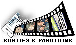 Sorties et parutions