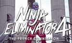 Bande annonce du film Ninja Eliminator 4 The French Connection
