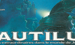 Nautilus : vivez des aventures extraordinaires dans le monde de Jules Vernes