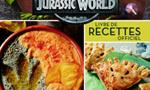 Idée cadeau n 8 : miam et dino : Le livre de recettes Jurassic World