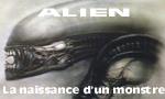 Alien - La naissance d'un monstre