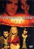 Les Vampires du désert : Les vampires du desert DVD 16/9 1:85 - Columbia Pictures