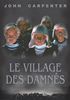 Le Village des damnés : Le Village des damnes DVD 16/9 2:35 - Universal