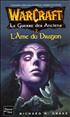 La Guerre des Anciens : Tome 2, L'Ame du Dragon Format Poche - Fleuve Noir