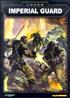 Warhammer 40000 4ème édition : Codex Garde Imperiale Boîte de jeu - Games Workshop