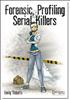 Forensic, Profiling & Serial Killers 14 cm x 21 cm - Cassendre Experiment