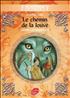 La Louve et l'Enfant : Le Chemin de la Louve 11 cm x 18 cm - Le Livre de Poche