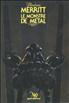 Le Monstre de métal 15 cm x 21 cm - Nouvelles Editions Oswald