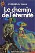 Le chemin de l'éternité Format Poche - J'ai Lu