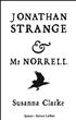 Jonathan Strange et Mr Norrell - Edition Blanche Grand Format - Robert Laffont