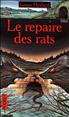 Le repaire des rats Format Poche - Pocket