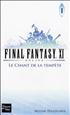 Final Fantasy XI - T1 : Final Fantasy XI, Tome 1 : Le Chant de la tempête Format Poche - Fleuve Noir
