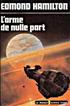 L'Arme de nulle part : Les Loups des Etoiles Format Poche - Editions du Masque