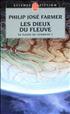 Les Dieux du fleuve Format Poche - Le Livre de Poche