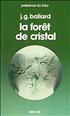 La Forêt de cristal Format Poche - Denoël