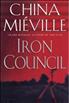 Le Concile de fer : Iron council Hardcover