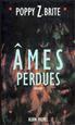 âmes Perdues : Ames Perdues Hardcover - Albin Michel