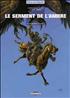 Le Serment de l'Ambre : Les Barbares de Deïre A4 Couverture Rigide - Delcourt