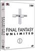 Final Fantasy Unlimited : Final Fantasy : Unlimited - Coffret 1 DVD 4/3 1.33 - Kaze