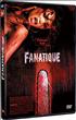 Fanatique DVD
