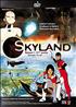 Skyland, le nouveau monde : Skyland, saison 1 - 2éme partie DVD 16/9 - MK2