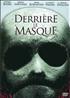 Behind the Mask : Derrière le masque DVD 16/9 1:85 - Columbia Pictures
