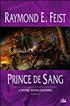 Princes de Sang : Prince de Sang Grand Format - Bragelonne