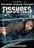 Fissures - Ecoute le temps DVD 16/9 2:35 - EuropaCorp