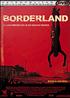 Borderland DVD 16/9 1:85 - Metropolitan Film & Video