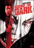 Against the Dark DVD - Columbia Pictures