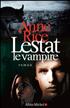 Lestat le vampire Grand Format - Albin Michel