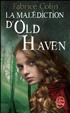 La Malédiction d'Old Haven Format Poche - Le Livre de Poche