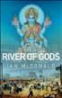Le Fleuve des dieux : River of Gods Hardcover