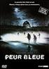 Peur bleue DVD 16/9 2:35 - Studio Canal