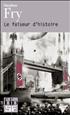 Le Faiseur d'histoire Format Poche - Gallimard