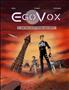 EgoVox, Tome 3 : Une bien belle journée pour mourir 