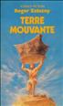 Terres changeantes : Terre mouvante Format Poche - Pocket