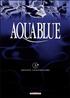 Le Mégophias : Aquablue3 - édition anniversaire 24 cm x 32 cm - Delcourt