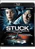 Stuck - Instinct de survie - Blu-Ray Blu-Ray 16/9 1:77