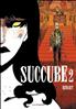 Succube, tome 2 A4 couverture souple - Manolosanctis