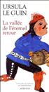 La Vallée de l'éternel retour : Vallée de l'éternel retour 'La Grand Format - Mnémos