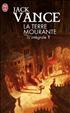 Cugel l'Astucieux : La terre mourante - L'intégrale 1 Format Poche - J'ai Lu