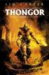 Thongor contre les dieux : Thongor - tome 1 Grand Format - Mnémos