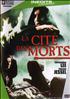 La cité des morts DVD - Bach Films