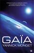 Gaïa : Gaia Grand Format - Bragelonne