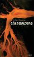 Chromozone Hardcover - La Volte
