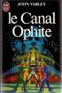 Le Canal Ophite Format Poche - J'ai Lu