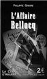 L'affaire Bellocq 10 cm x 15 cm - La Clef d'Argent