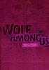The Wolf Among Us Remastered - MS Jeu en téléchargement Xbox Series - Telltale Games/Telltale Publishing The Wolf Among Us Remastered - MS Jeu en téléchargement Xbox Series - Telltale Games/Telltale Publishing